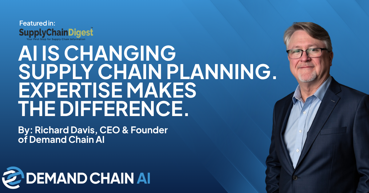 A suited Richard Davis stands beside the headline “AI is changing supply chain planning; expertise makes the difference.”